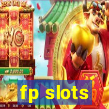 fp slots